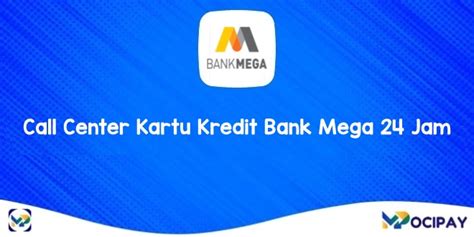 call center mega kartu kredit